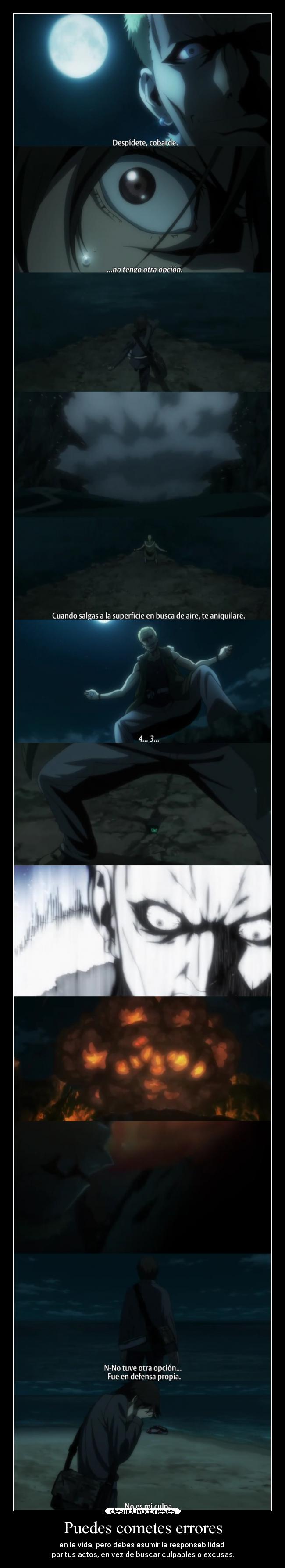 carteles vida anime poder cometer errores normal asumir responsabilidad acto culpar excusa raptorhunters desmotivaciones