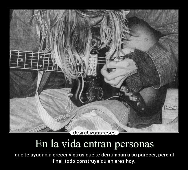 carteles vida ayuda vida crecer caer contruccion personalidad kurt cobain vuk clanloup desmotivaciones