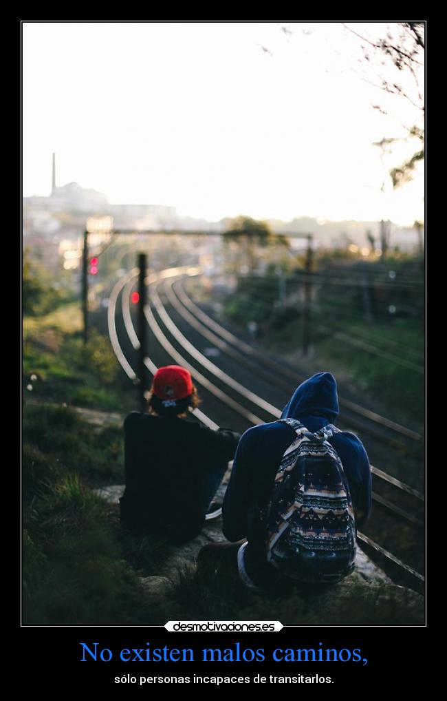 carteles vida caminos lll fede28 desmotivaciones