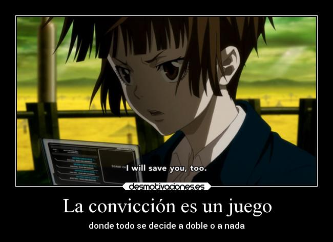 La convicción es un juego -