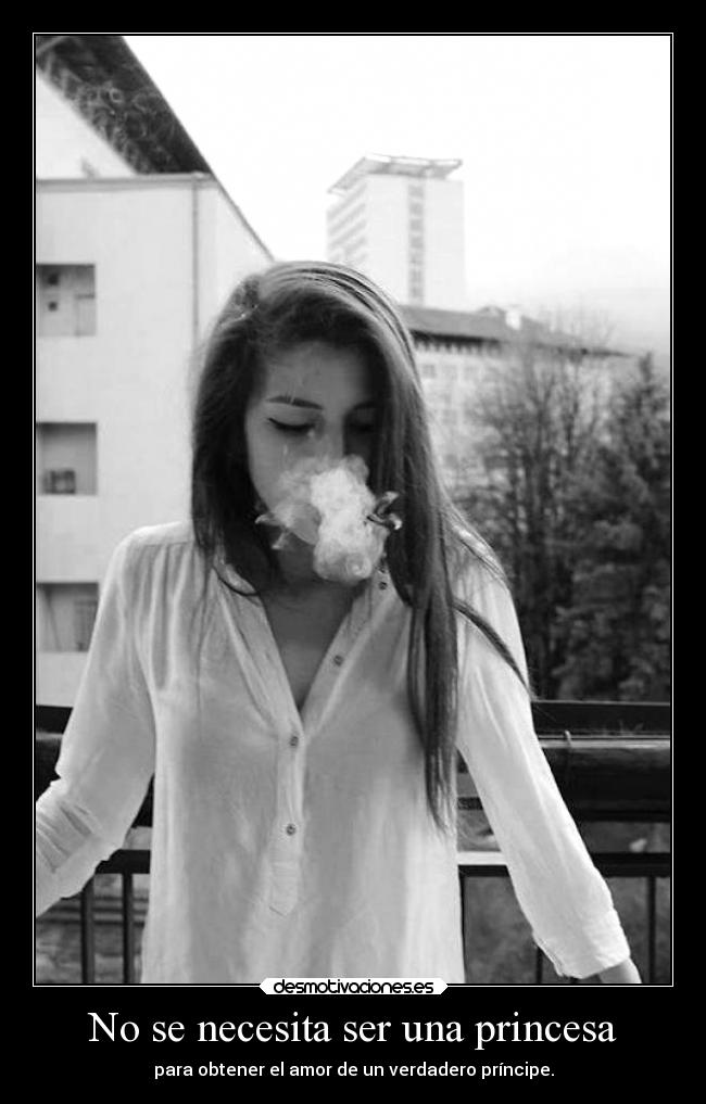 No se necesita ser una princesa -