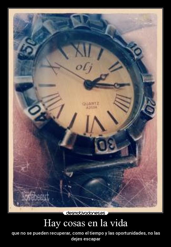 Hay cosas en la vida -