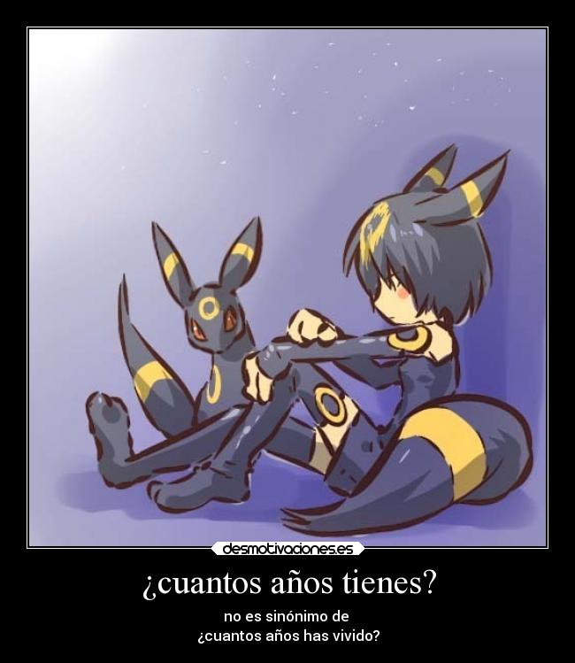 ¿cuantos años tienes? - no es sinónimo de
¿cuantos años has vivido?