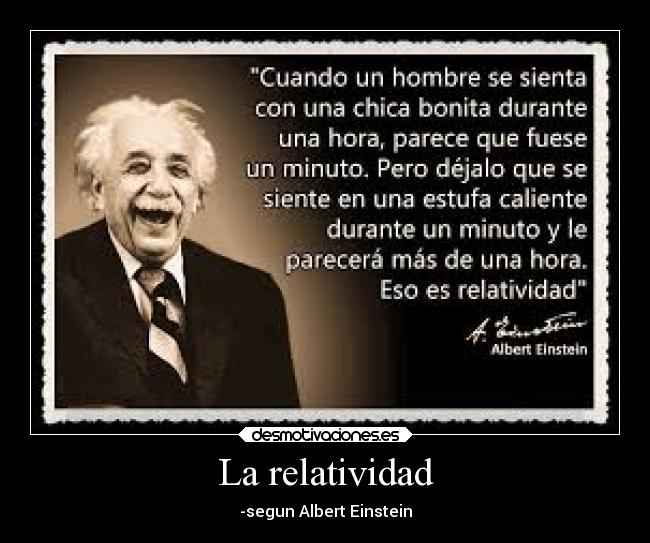 La relatividad - -segun Albert Einstein