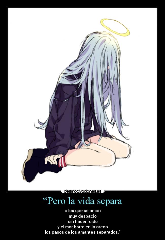“Pero la vida separa - 