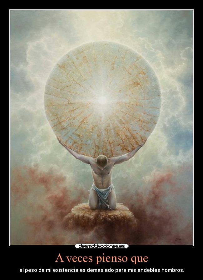 A veces pienso que - 