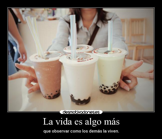 La vida es algo más -