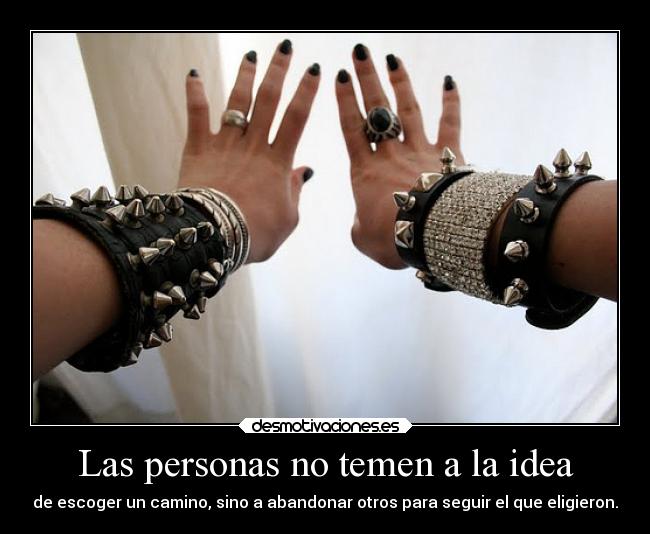 Las personas no temen a la idea - 