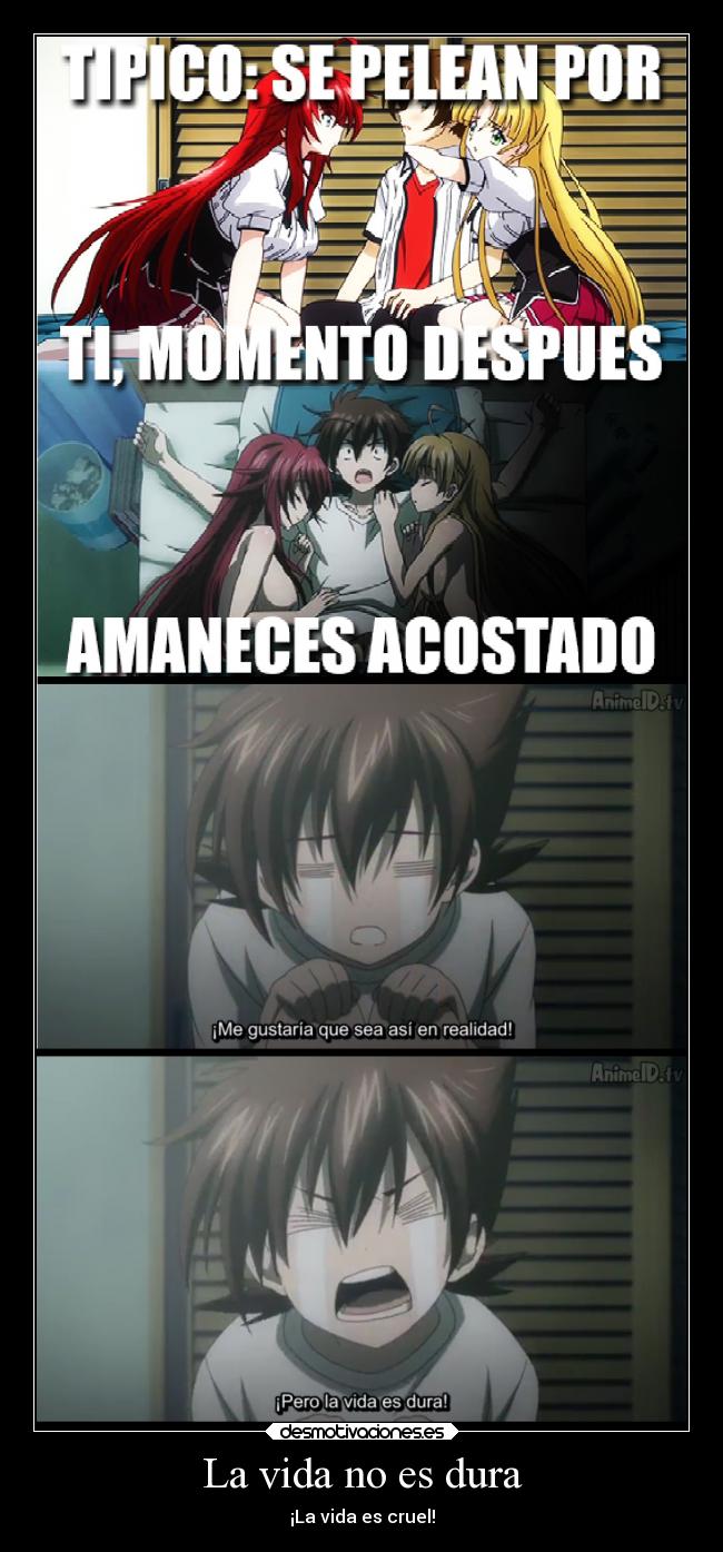 La vida no es dura -