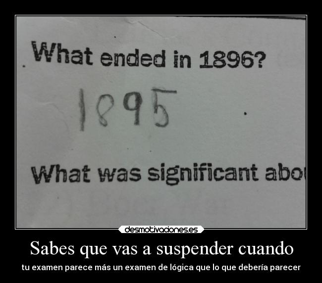 Sabes que vas a suspender cuando - 