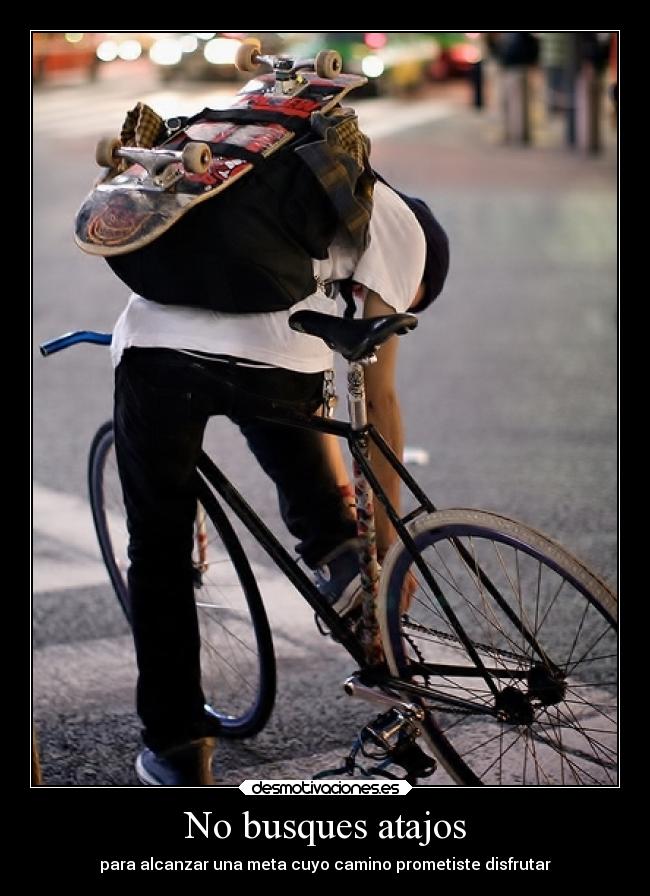No busques atajos - 