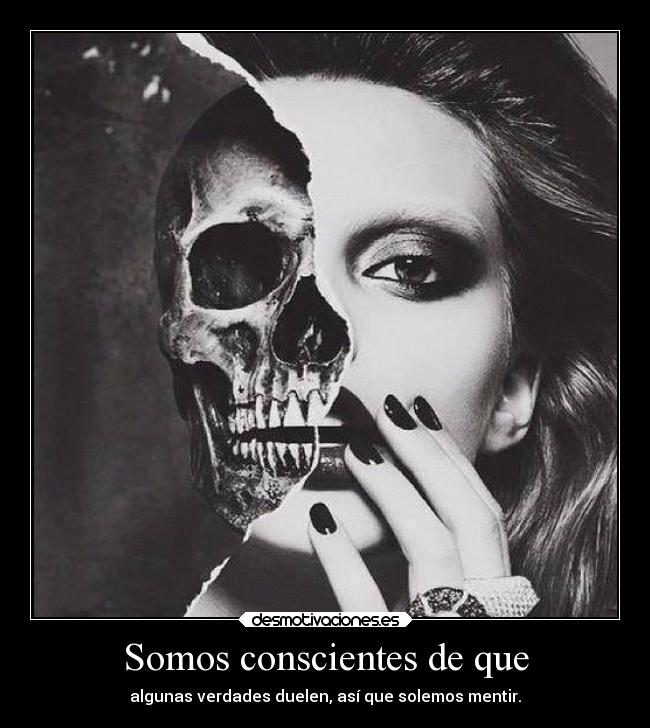 carteles vida mentiras desmotivaciones