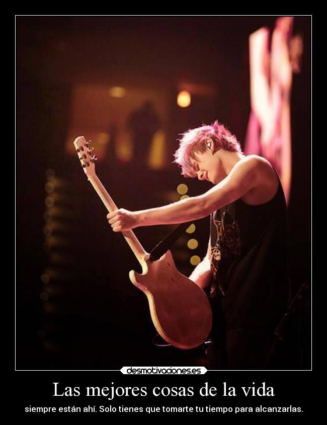 Las mejores cosas de la vida - siempre están ahí. Solo tienes que tomarte tu tiempo para alcanzarlas.