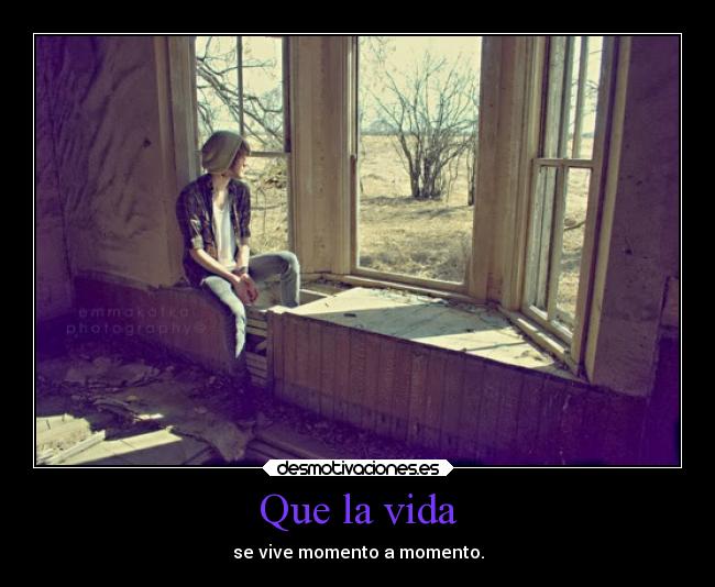 Que la vida - 