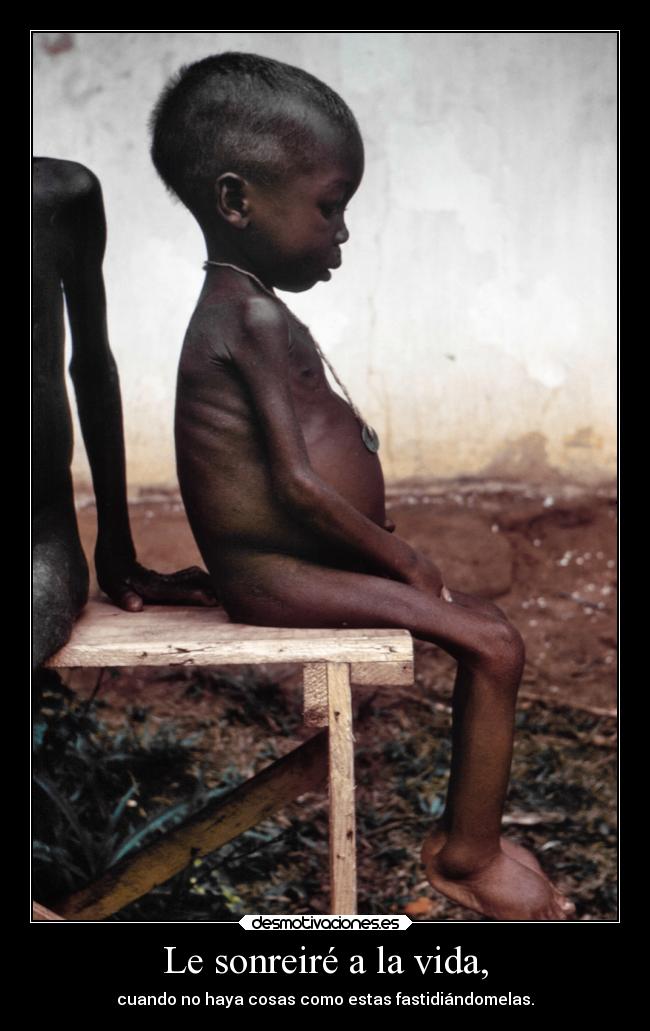 Le sonreiré a la vida, - 