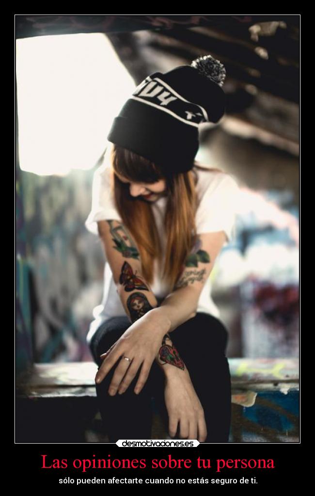 Las opiniones sobre tu persona -