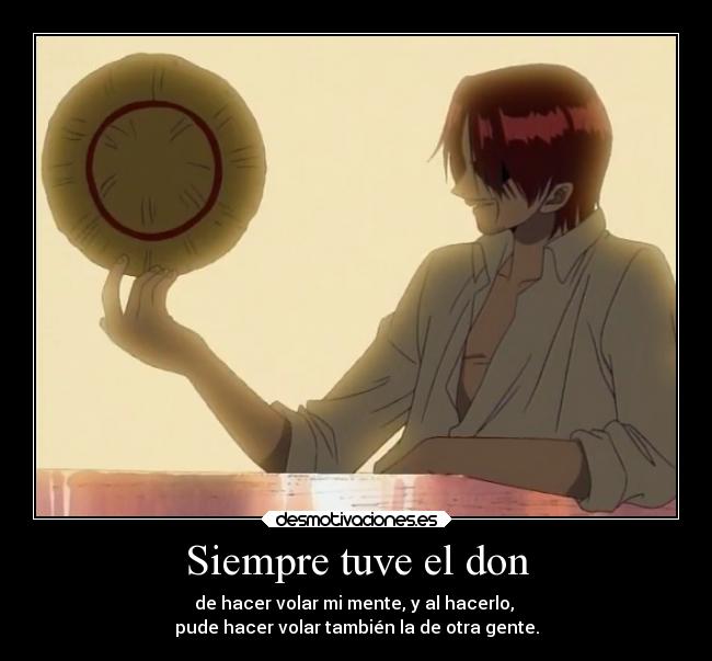 Siempre tuve el don -