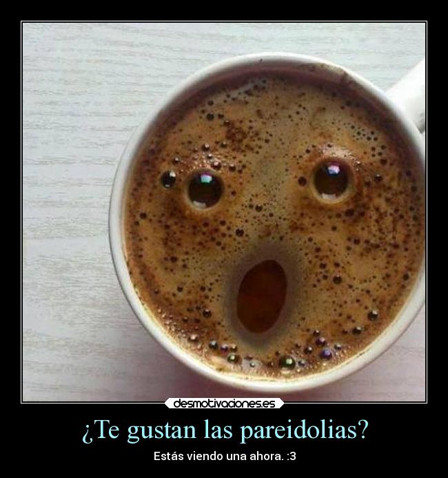 ¿Te gustan las pareidolias? - 
