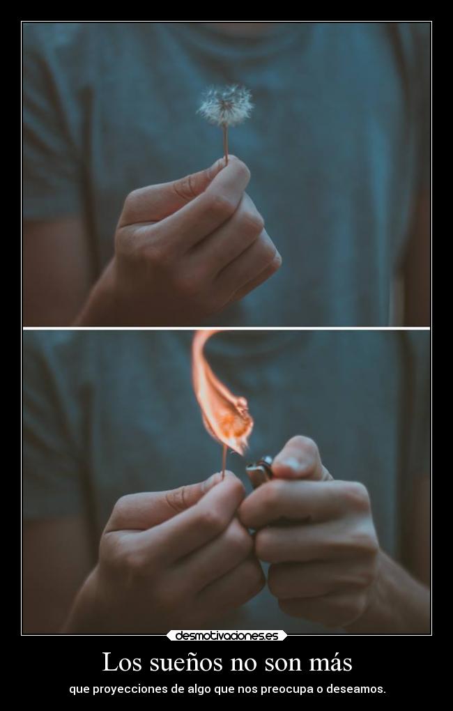 Los sueños no son más - 