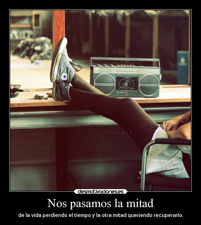 Nos pasamos la mitad -