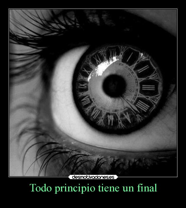 Todo principio tiene un final - 