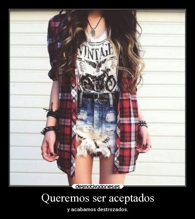 Queremos ser aceptados - 