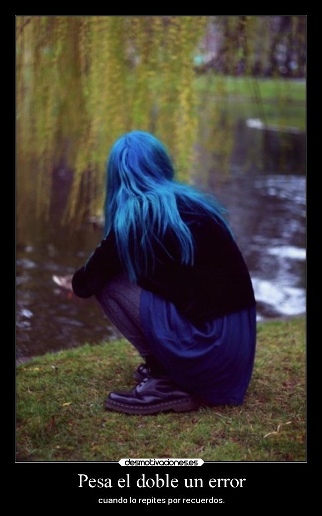 Pesa el doble un error - 