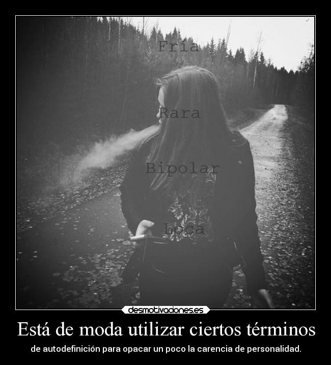 carteles vida whiteangel white angel autodefinicion carencia personalidad modaasquenomegustan desmotivaciones