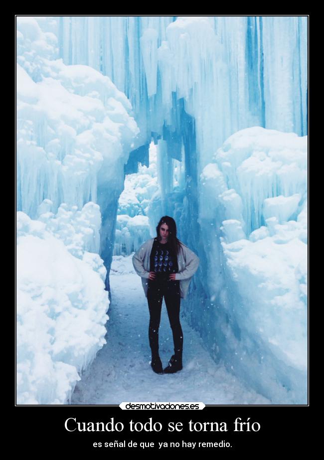 carteles vida whiteangel white angel frio situaciones etcc relacionesinterpersonale snosoloamorosas desmotivaciones