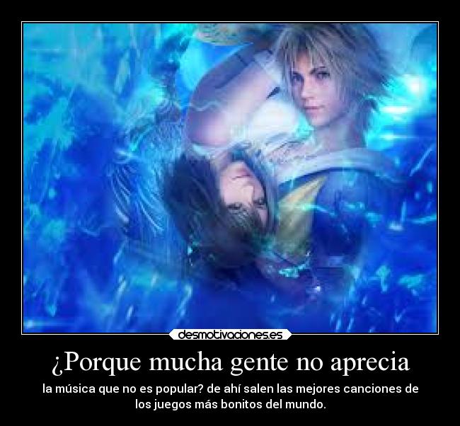 ¿Porque mucha gente no aprecia - 