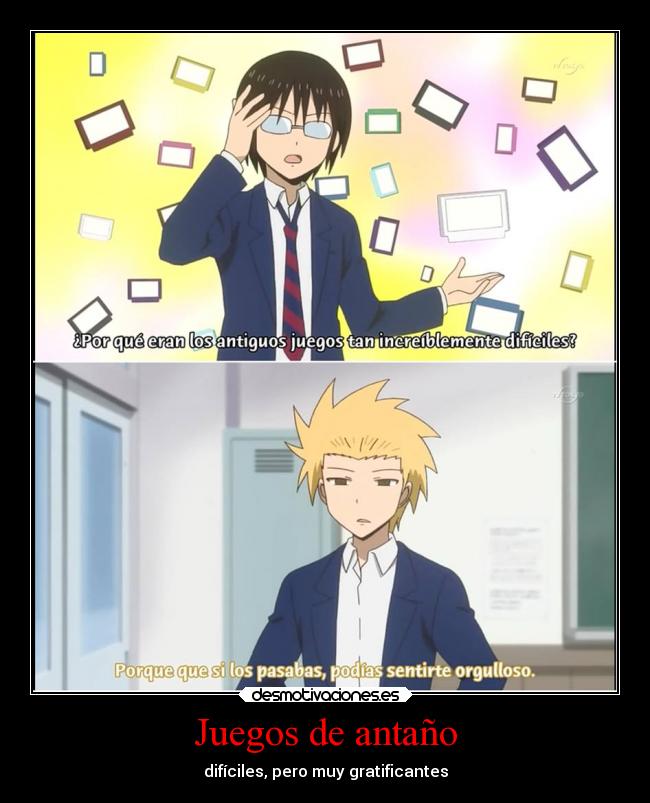 Juegos de antaño - difíciles, pero muy gratificantes