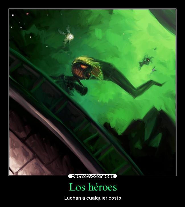 Los héroes - Luchan a cualquier costo