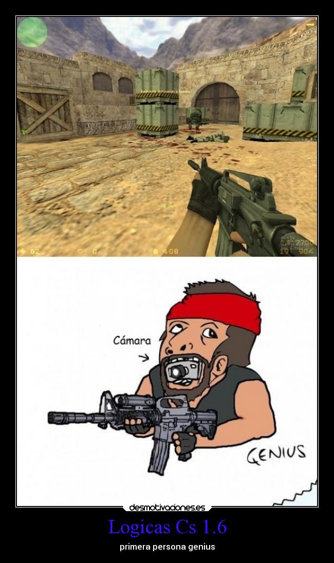 Logicas Cs 1.6 - primera persona genius