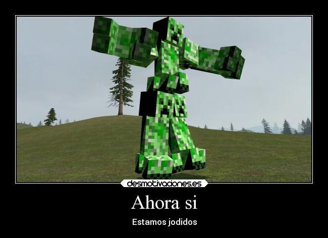 carteles videojuegos minecraft super mega ultra requete archi creeper humano desmotivaciones