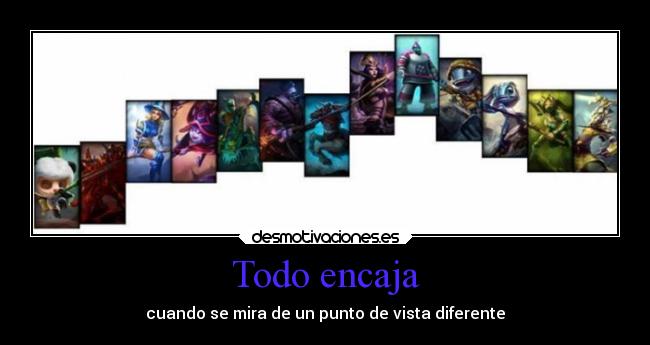 Todo encaja - cuando se mira de un punto de vista diferente