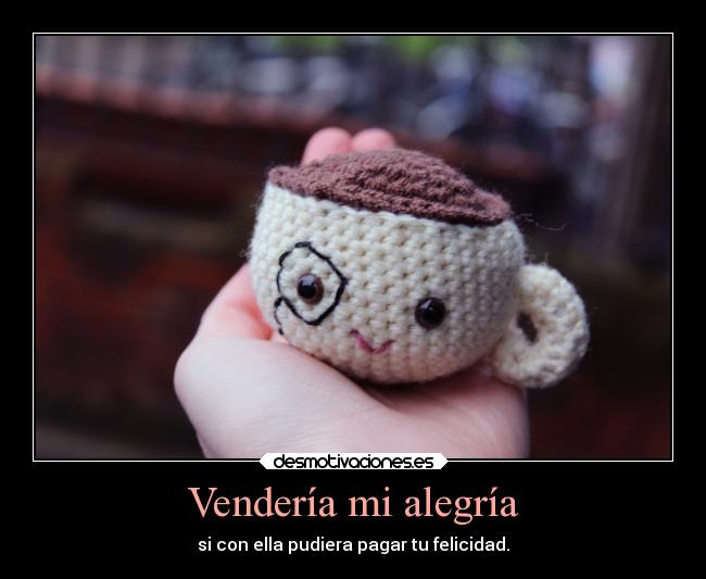 Vendería mi alegría - 