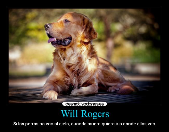 Will Rogers -