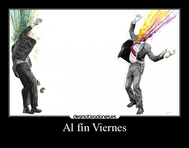 Al fín Viernes -