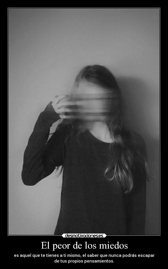 El peor de los miedos -