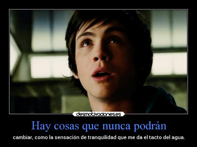 Hay cosas que nunca podrán -