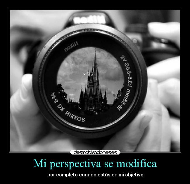 Mi perspectiva se modifica -