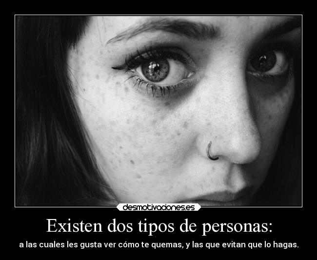 Existen dos tipos de personas: - 