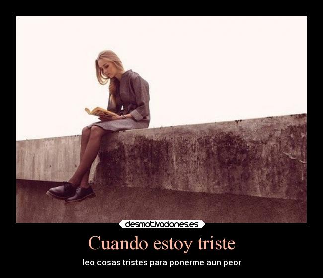Cuando estoy triste -
