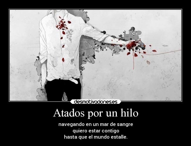 Atados por un hilo -
