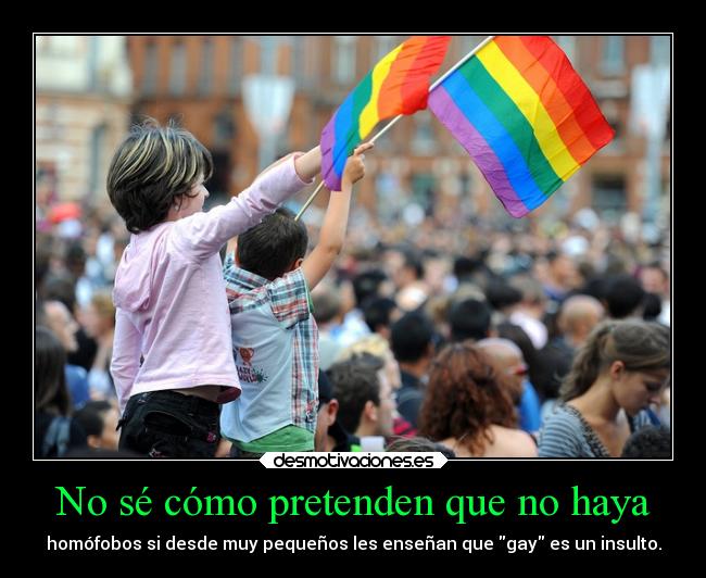 No sé cómo pretenden que no haya - 