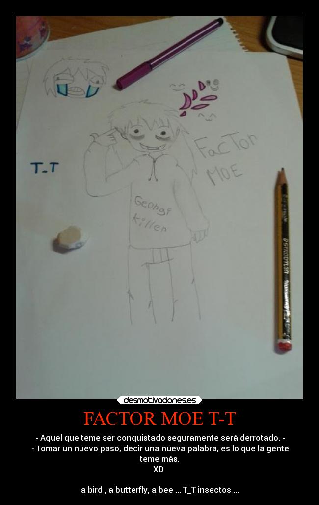 carteles alma factormoe jeffthekiller terror sicopata aseisno gatita199 georgikiller desmotivaciones