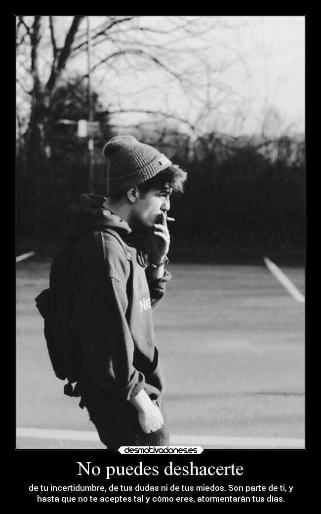 No puedes deshacerte -