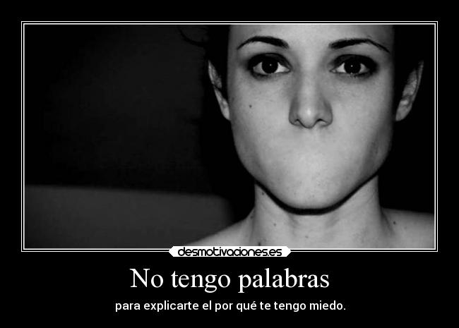 carteles alma miedo cartaalpadre titanio desmotivaciones