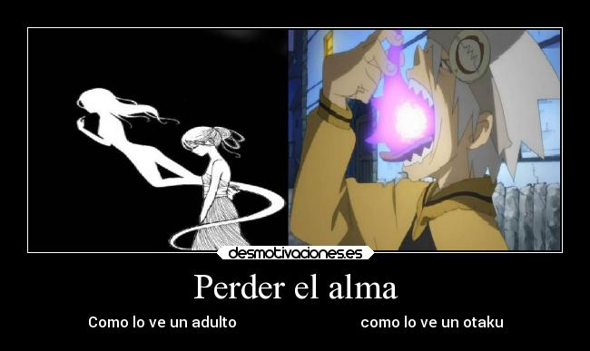 Perder el alma -