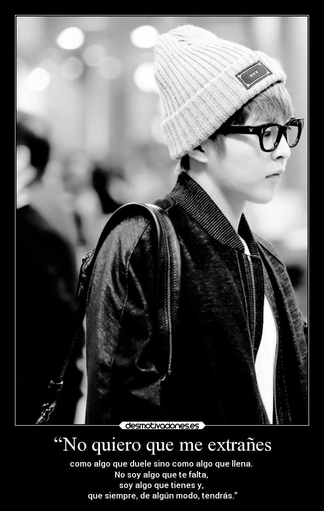 “No quiero que me extrañes - 